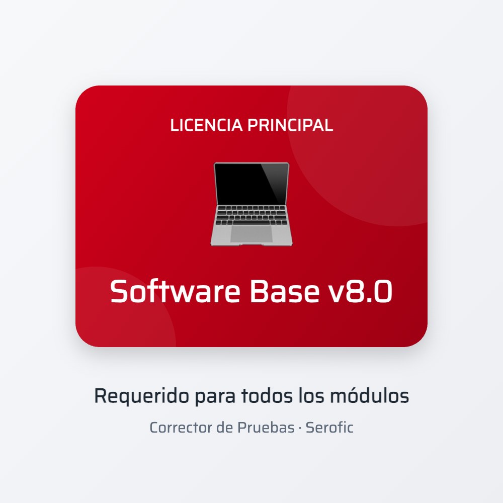 Software Base v8.0 – Corrector de Pruebas